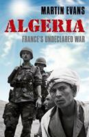 Algeria - Martin Evans - Libro Oxford University Press | Libraccio.it
