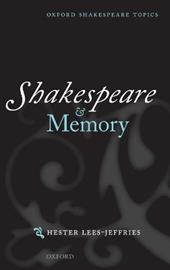 Shakespeare and Memory