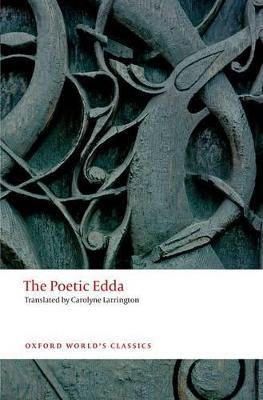 The Poetic Edda  - Libro Oxford University Press, Oxford World's Classics | Libraccio.it