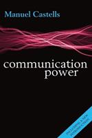 Communication Power - Manuel Castells - Libro Oxford University Press | Libraccio.it