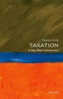 Taxation - Stephen Smith - Libro Oxford University Press, Very Short Introductions | Libraccio.it
