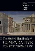 The Oxford Handbook of Comparative Constitutional Law  - Libro Oxford University Press, Oxford Handbooks | Libraccio.it