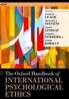 The Oxford Handbook of International Psychological Ethics  - Libro Oxford University Press Inc, Oxford Library of Psychology | Libraccio.it