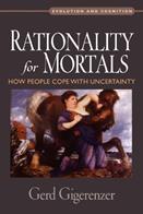 Rationality for Mortals - Gerd Gigerenzer - Libro Oxford University Press Inc, Evolution and Cognition Series | Libraccio.it