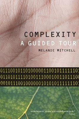 Complexity - Melanie Mitchell - Libro Oxford University Press Inc | Libraccio.it