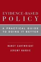 Evidence-Based Policy - Nancy Cartwright, Jeremy Hardie - Libro Oxford University Press Inc | Libraccio.it