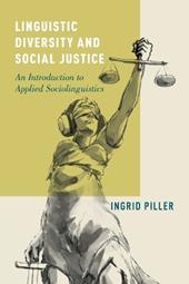 Linguistic Diversity and Social Justice