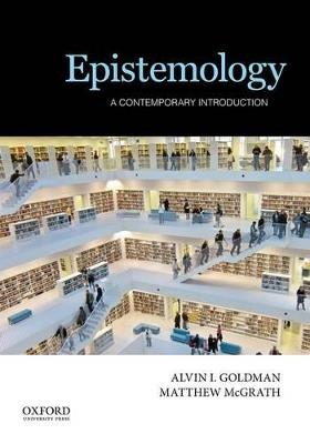 Epistemology - Alvin I. Goldman, Matthew McGrath - Libro Oxford University Press Inc | Libraccio.it