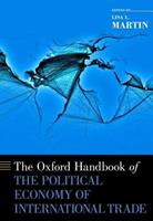 The Oxford Handbook of the Political Economy of International Trade  - Libro Oxford University Press Inc, Oxford Handbooks | Libraccio.it