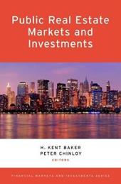 Public Real Estate Markets and Investments