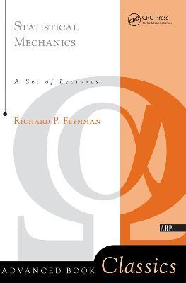 Statistical Mechanics - Richard P. Feynman - Libro Taylor & Francis Inc, Frontiers in Physics | Libraccio.it