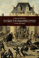 Sovereignty and the Responsibility to Protect - Luke Glanville - Libro The University of Chicago Press, Chicago Visions and Revisions | Libraccio.it