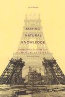 Making Natural Knowledge - Jan Golinski - Libro The University of Chicago Press | Libraccio.it