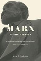 Marx at the Margins - Kevin B. Anderson - Libro The University of Chicago Press | Libraccio.it