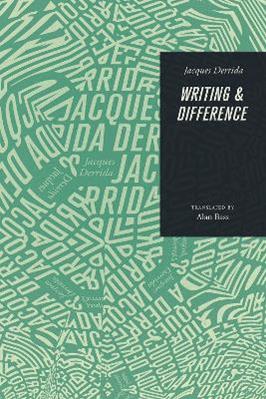 Writing and Difference - Jacques Derrida - Libro The University of Chicago Press | Libraccio.it