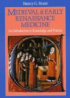 Medieval and Early Renaissance Medicine - Nancy G. Siraisi - Libro The University of Chicago Press, Emersion: Emergent Village resources for communities of faith | Libraccio.it