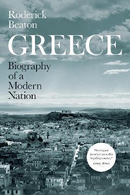 Greece - Roderick Beaton - Libro The University of Chicago Press | Libraccio.it
