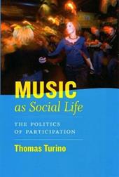 Music as Social Life