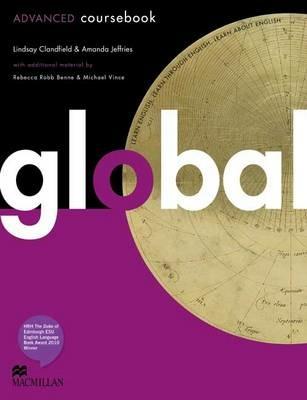 Global. Advanced. Student's book. Con DVD: E-workbook. Con espansione online - Lindsay Clandfield, Kate Pickering - Libro Macmillan 2011 | Libraccio.it