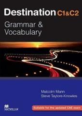 Destination C1 & C2. Grammar and vocabulary. Student's book. Without key.