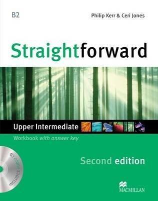 New Straightforward. Upper intermediate. Workbook. With key. Per le Scuole superiori - Philip Kerr, Jim Scrivener, Ceri Jones - Libro Macmillan 2012 | Libraccio.it