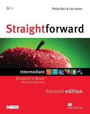 New Straightforward. Intermediate. Student's book-Webcode. Con espansione online - Philip Kerr, Jim Scrivener, Ceri Jones - Libro Macmillan 2012 | Libraccio.it