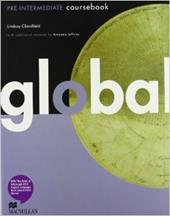 Global. Pre-intermediate. Student's book-Workbook. Con DVD: E-workbook. Con espansione online