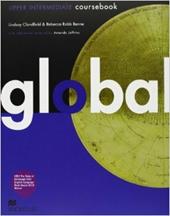 Global. Upper intermediate. Student's book-Workbook. Con DVD: E-workbook. Con espansione online