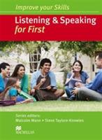 Listening & speaking for first. Improve your skills.