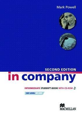 In company. Intermediate. Student's book. Con CD-ROM - Mark Powell, Simon Clarke - Libro Macmillan Elt 2009 | Libraccio.it