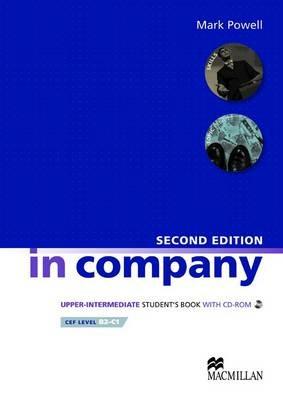 In company. Upper intermediate. Student's book. Con CD-ROM - Mark Powell, Simon Clarke, P. Sharma - Libro Macmillan Elt 2010 | Libraccio.it