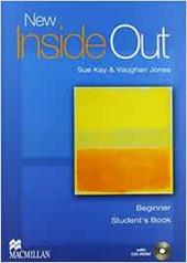 New inside out. Beginner. Student's book-Workbook. Without key. Con CD Audio. Con CD-ROM