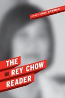 The Rey Chow Reader - Rey Chow - Libro Columbia University Press | Libraccio.it