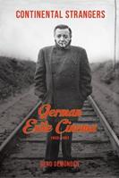 Continental Strangers - Gerd Gemünden - Libro Columbia University Press, Film and Culture Series | Libraccio.it