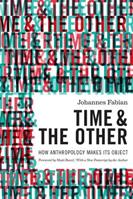 Time and the Other - Johannes Fabian - Libro Columbia University Press | Libraccio.it