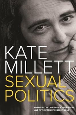 Sexual Politics - Kate Millett - Libro Columbia University Press | Libraccio.it