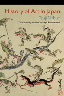 History of Art in Japan - Nobuo Tsuji - Libro Columbia University Press | Libraccio.it