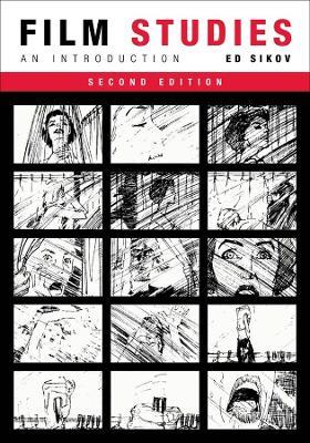 Film Studies, second edition - Ed Sikov - Libro Columbia University Press, Film and Culture Series | Libraccio.it
