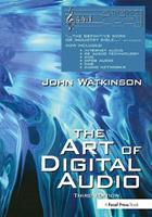 Art of Digital Audio - John Watkinson - Libro Taylor & Francis Ltd | Libraccio.it