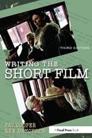 Writing the Short Film - Patricia Cooper, Ken Dancyger - Libro Taylor & Francis Ltd | Libraccio.it