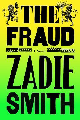 The Fraud - Zadie Smith - Libro Penguin Books Ltd | Libraccio.it