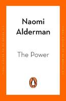 The Power - Naomi Alderman - Libro Penguin Books Ltd | Libraccio.it