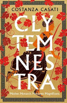 Clytemnestra - Costanza Casati - Libro Penguin Books Ltd | Libraccio.it