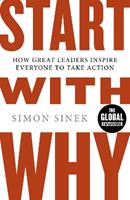 Start With Why - Simon Sinek - Libro Penguin Books Ltd | Libraccio.it
