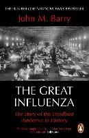 The Great Influenza - John M Barry - Libro Penguin Books Ltd | Libraccio.it