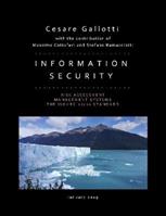 Information security: risk assessment, management systems, the ISO/IEC 27001 standard - Cesare Gallotti - Libro Lulu.com | Libraccio.it
