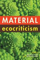 Material Ecocriticism  - Libro Indiana University Press | Libraccio.it