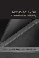 Neo-Kantianism in Contemporary Philosophy  - Libro Indiana University Press, Studies in Continental Thought | Libraccio.it