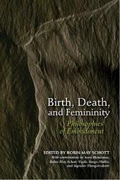 Birth, Death, and Femininity