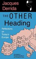 The Other Heading - Jacques Derrida - Libro Indiana University Press | Libraccio.it